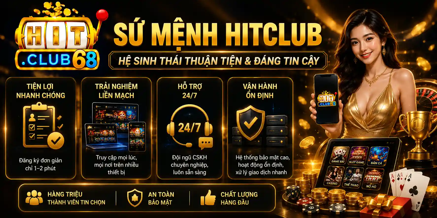 Sứ mệnh Hitclub Giải trí thuận tiện và đáng tin cậy cho cộng đồng